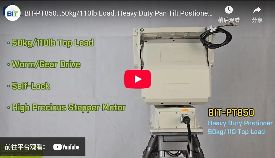 BIT-PT850 Outdoor Variable Speed Heavy Duty Pan Tilt Head with Payload up to 50kg (110.23lb)_copy20250425